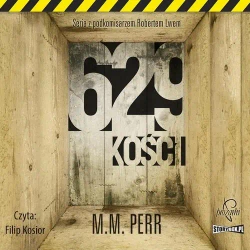 audiobook Podkomisarz Robert Lew. Tom 1. 629 kości - M.M. Perr