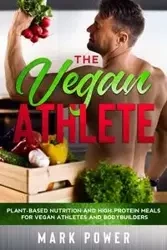 THE VEGAN ATHLETE - Mark Power