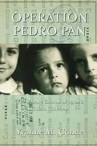 Operation Pedro Pan - Yvonne Conde