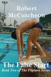 The False Start - Robert McCutcheon