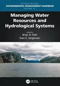 Managing Water Resources and Hydrological Systems - Fath Brian D.