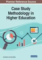 Case Study Methodology in Higher Education - Baron Annette
