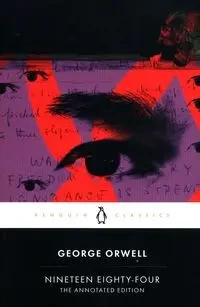 Nineteen Eighty-Four - George Orwell