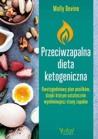 Przeciwzapalna dieta ketogeniczna - Molly Devine