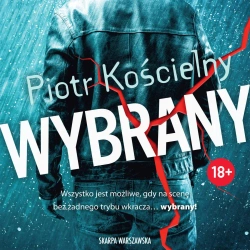 audiobook Wybrany - Piotr Kościelny