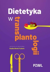 Dietetyka w transplantologii - Paulina Borek-Trybała
