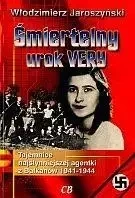 Śmiertelny urok Very. Tajemnica najsłynniejszej ..