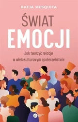 Świat emocji - Batja Mesquita, Kinga Wołoszyn