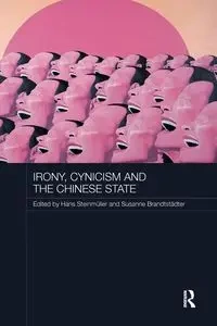 Irony, Cynicism and the Chinese State - Steinmüller Hans