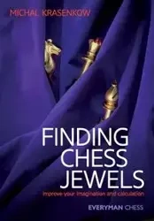 Finding Chess Jewels - Michal Krasenkow