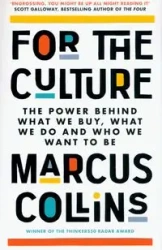 For the Culture - Marcus Collins