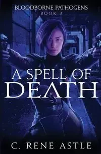 A Spell of Death - Rene Astle C.