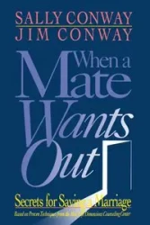 When a Mate Wants Out - Sally Conway