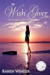 The Wish Giver - Karen Weaver