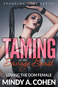 Taming Of the Savage Beast - Cohen Mindy A.