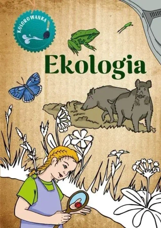 Kolorowanka. Ekologia - Katarzyna Kopiec Sekieta