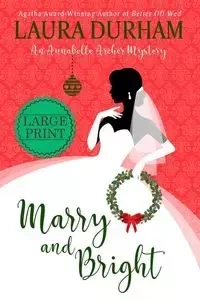Marry and Bright - Laura Durham