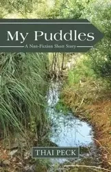 My Puddles - Peck Thai