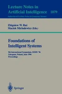 Foundations of Intelligent Systems - Ras Zbigniew W.
