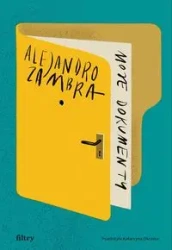 Moje dokumenty - Alejandro Zambra