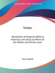 Veritas - Henry Melville