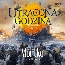 audiobook Utracona godzina - Marcin Mortka