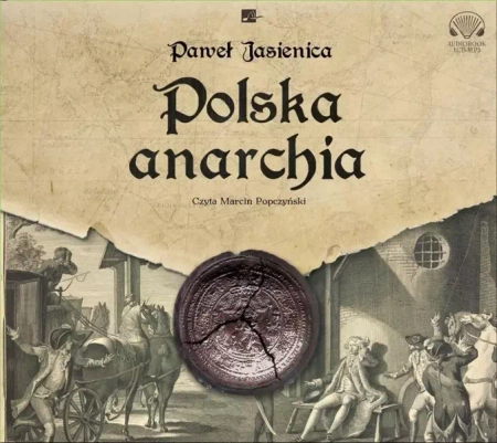Polska anarchia Audiobook - Paweł Jasienica