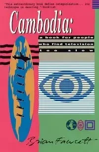 Cambodia - Brian Fawcett