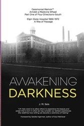 Awakening Darkness - Seis J M