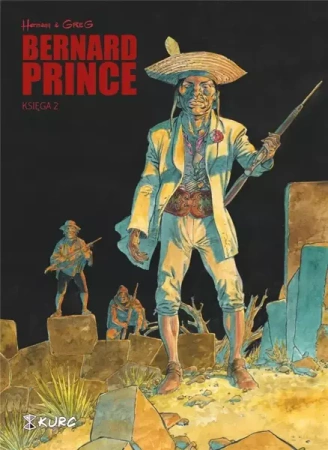 Bernard Prince T.2 - Hermann, Greg
