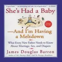 She's Had a Baby - James Barron D