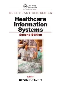 Healthcare Information Systems - Beaver Kevin