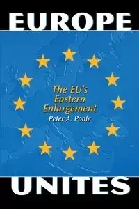 Europe Unites - Peter A. Poole