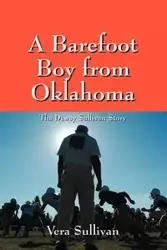 A Barefoot Boy from Oklahoma - Vera Sullivan