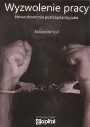 Wyzwolenie pracy - ALEKSANDER KISIL