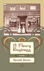 A Fleury Business - Dexter Kenneth