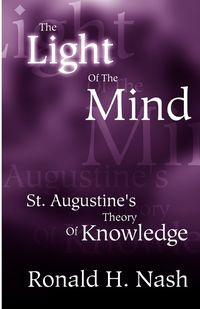 LIGHT OF THE MIND, THE - RONALD NASH H