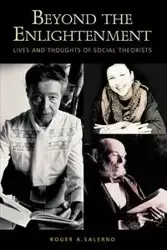 Beyond the Enlightenment - Roger A. Salerno
