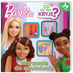 Barbie. Co się tam kryje? Marzenia do spełnienia - praca zbiorowa