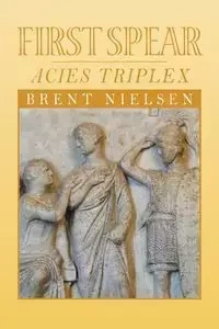 First Spear - Brent Nielsen