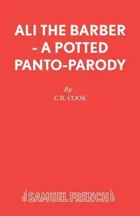 Ali the Barber - A Potted Panto-Parody - Cook C R