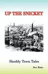 Up the Snicket - Fred Butler