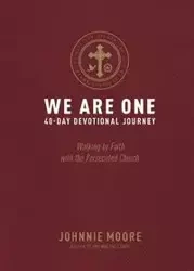 We Are One - Johnnie Moore