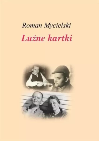 Luźne kartki - Roman Mycielski