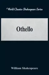 Othello  (World Classics Shakespeare Series) - William Shakespeare