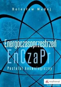 Postulat kosmologiczny - Bolesław Madej