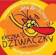 Kaczka Dziwaczka i inne wiersze... audiobook - Jan Brzechwa