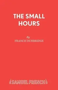 The Small Hours - Francis Durbridge