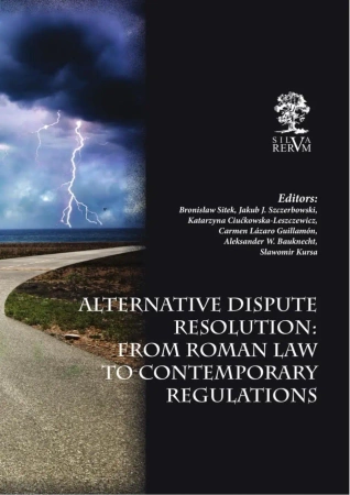 eBook Alternative Dispute Resolution: From Roman Law to Contemporary Regulations - Praca zbiorowa