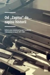 Od Zapisu do zapisu historii - Bogusław Bakuła, Agnieszka Matusiak, Elżbieta Tys